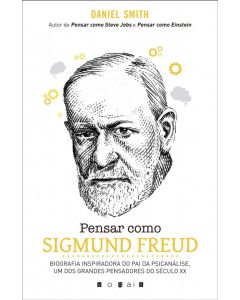 Pensar como Sigmund Freud