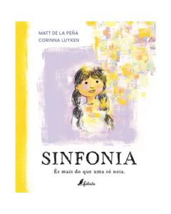 Sinfonia: és mais do que uma só nota