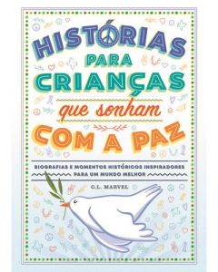 Histórias p/ crianças sonham: Paz