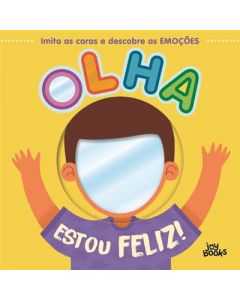 Olha: Estou Feliz!