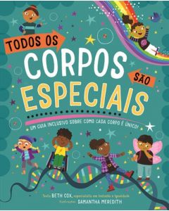 Todos os Corpos São Especiais