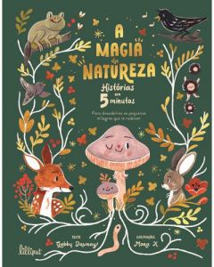 A Magia da Natureza