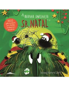 A Aranha Antonieta e o Sr. Natal