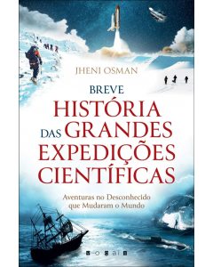 Breve História das grandes expedições científicas