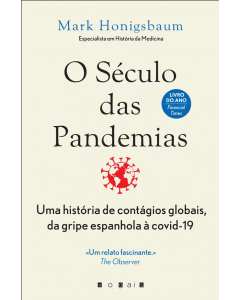 O Século das Pandemias