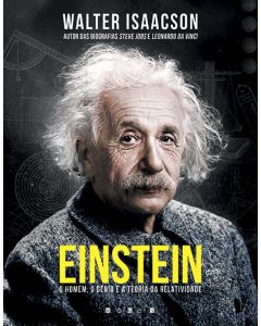 Einstein: O Homem, o Génio