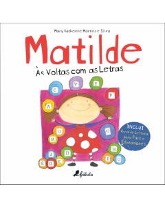 Matilde: Às Voltas com as Letras