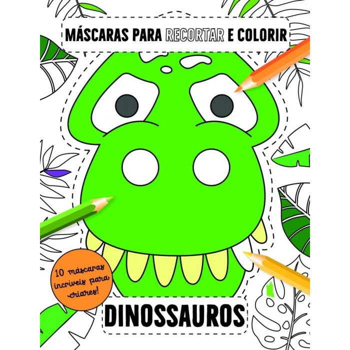 Livro Para Colorir - Dinossauros Incríveis